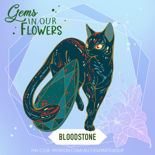 [Gems in our Flowers] Bloodstone - March Birthstone