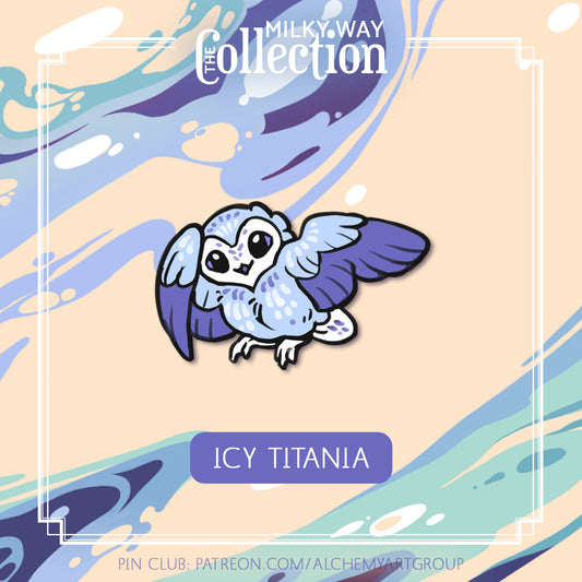 [Milky Way Collection] Icy Titania Enamel Pin
